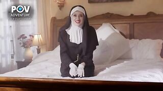 A real POV adventure with a sexy nun who’s ready to indulge your desires in the most passionate way